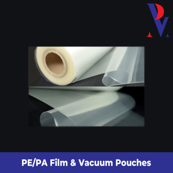 PE/PA FILM & VACUUM POUCHES